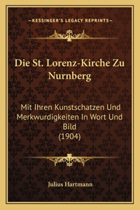 Die St. Lorenz-Kirche Zu Nurnberg