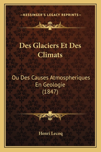 Des Glaciers Et Des Climats