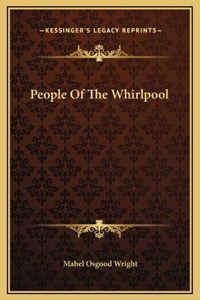 People Of The Whirlpool