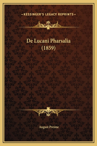 De Lucani Pharsalia (1859)