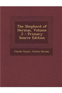 Shepherd of Hermas, Volume 2