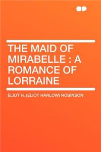 The Maid of Mirabelle