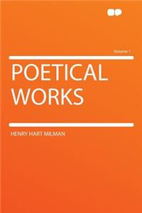 Poetical Works Volume 1