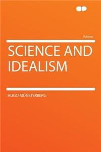 Science and Idealism