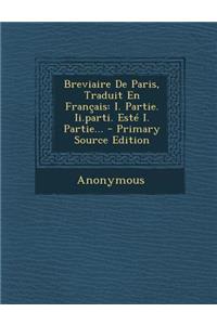 Breviaire de Paris, Traduit En Francais