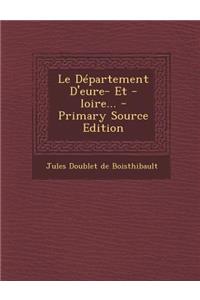Le Departement D'Eure- Et -Loire...