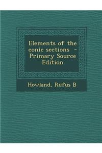 Elements of the Conic Sections - Primary Source Edition