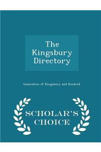 Kingsbury Directory - Scholar's Choice Edition