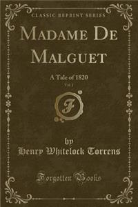 Madame de Malguet, Vol. 1