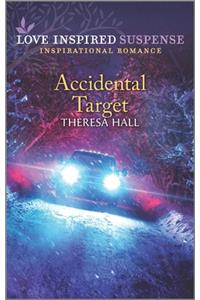 Accidental Target