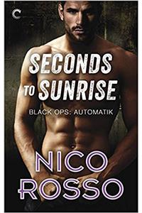 Seconds to Sunrise (Black Ops: Automatik)