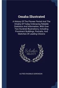 Omaha Illustrated
