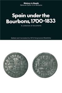 Spain Under the Bourbons, 1700-1833