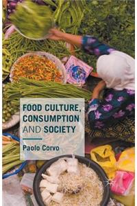 Food Culture, Consumption and Society