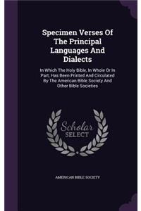 Specimen Verses Of The Principal Languages And Dialects