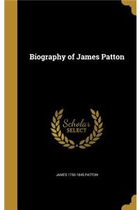 Biography of James Patton