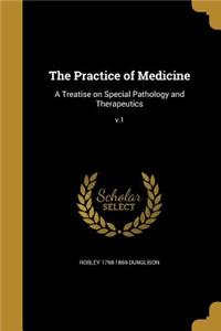 The Practice of Medicine