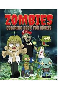 Zombies Coloring Book for Adults
