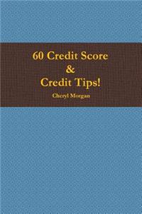 60 Credit Score Tips!