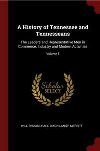 A History of Tennessee and Tennesseans