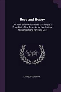 Bees and Honey