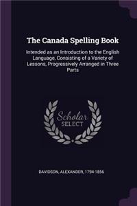 The Canada Spelling Book