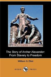 Story of Archer Alexander