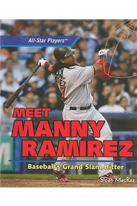 Meet Manny Ramirez