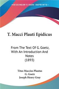 T. Macci Plauti Epidicus