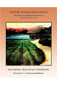 Vetiver System Applications Technical Reference Manual