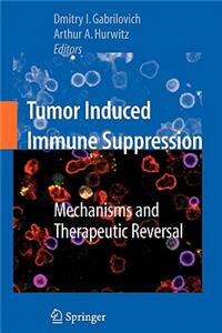 Tumor-Induced Immune Suppression