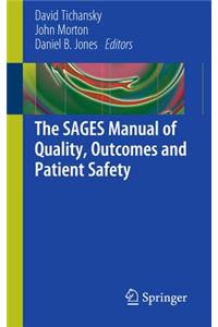 Sages Manual of Quality, Outcomes and Patient Safety
