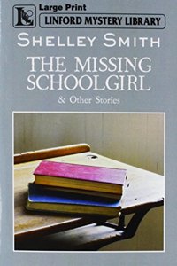 The Missing Schoolgirl