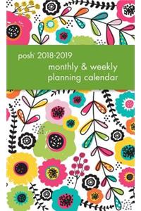 Posh: Glitter Garden 2018-2019 Monthly/Weekly Planning Calendar