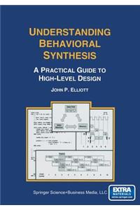 Understanding Behavioral Synthesis