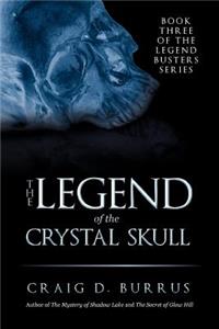 Legend of the Crystal Skull