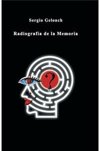 Radiografia de La Memoria