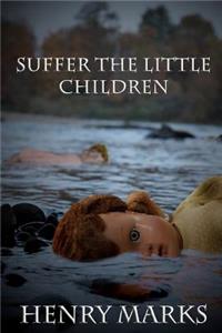 Suffer the Little Children