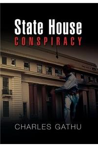 State House Conspiracy