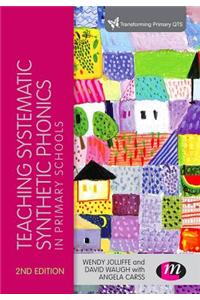 Teaching Systematic Synthetic Phonics in Primary Schools