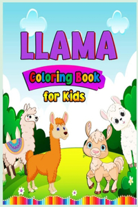 Llama Coloring Book For Kids Ages 4-8