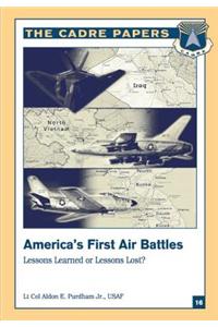 America's First Air Battles