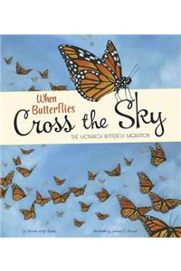 When Butterflies Cross the Sky