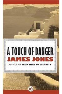 A Touch of Danger