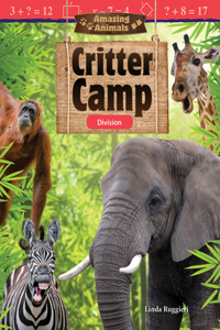 Amazing Animals: Critter Camp