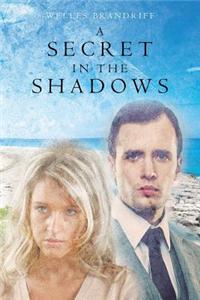 A Secret in the Shadows