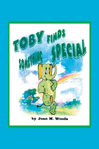 Toby Finds Something Special
