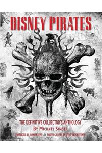 Disney Pirates: The Definitive Collector's Anthology