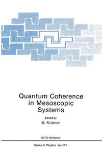 Quantum Coherence in Mesoscopic Systems