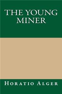 The Young Miner